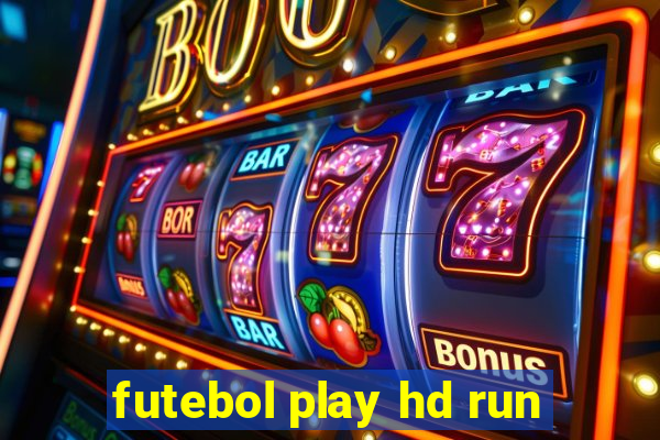 futebol play hd run